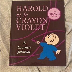 Harold et le Crayon Violet by Crockett Johnson - French Edition